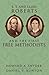 B. T. and Ellen Roberts and the First Free Methodists
