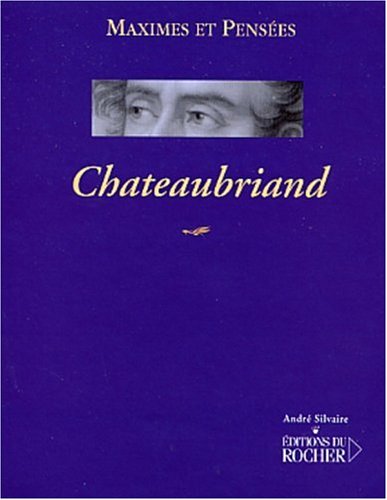 Chateaubriand, 1768-1848