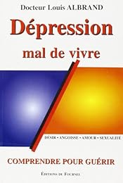 Dépression, mal de vivre