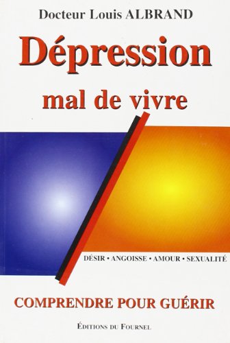 Dépression, mal de vivre