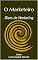 Livro O Marketeiro: Dicas de Marketing