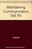 Image de Maintaining Communication With Persons With Dementia: An Educational Program for Nursing Home Staff And Family Members: Workbook