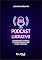 Livro PODCAST LUCRATIVO: Diferentes formas de monetizar com o seu podcast