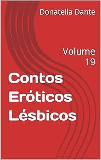 Livro Contos Eróticos Lésbicos: Volume 19