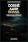 Livro Dossiê Alien Brasil: Investigações sobre os principais casos de OVNIs, contatos e alegações extraterrestres no país