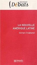 La  nouvelle Amérique latine