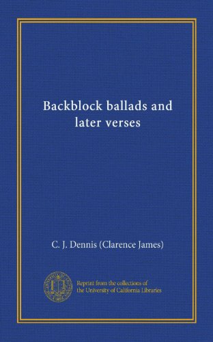 Backblock ballads and later verses (Vol-1)