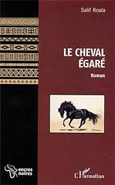 Le  cheval égaré