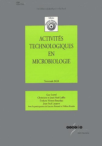 Activités technologiques en microbiologie