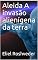 Livro Aleida A invasão alienígena da terra (SÉRIE DE SUSPENSE E TERROR Livro 51)