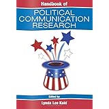 Handbook of Political Communication Research (Routledge Communication Series)