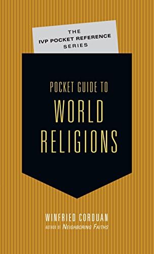 Pocket Guide to World Religions (The IVP Pocket Reference Series)