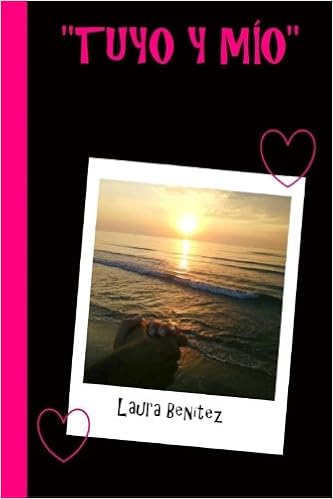 Livres Couvertures de Tuyo y Mio (Español) Tapa blanda – 21 agosto 2015