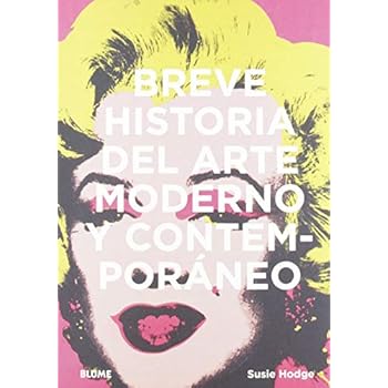 Breve historia del arte moderno y contemporáneo 