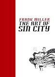The art of Sin City by