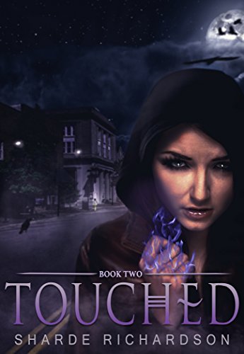 Touched (Mikayla Blake, Demon Hunter Book 2)