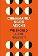 We Should All Be Feminists