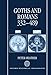 Goths and Romans AD 332-489 (Oxford Historical Monographs)