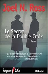 Le  secret de la Double Croix