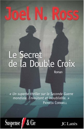 Le  secret de la Double Croix
