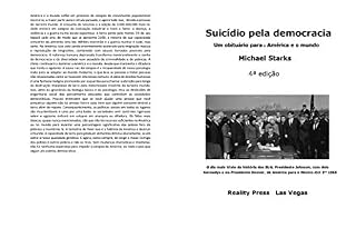 Livro Suicide pela Democracia: Um obituário para a América e o mundo