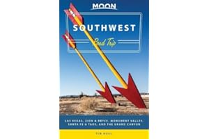 Moon Southwest Road Trip: Las Vegas, Zion & Bryce, Monument Valley, Santa Fe & Taos, and the Grand Canyon (Moon Handbooks)