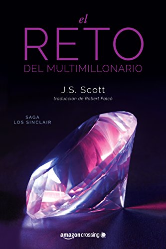 El reto del multimillonario (Los Sinclair nº 1) (Spanish Edition)