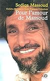 Pour l'amour de Massoud (French Edition) by 