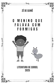 Livro O Menino de Falava Com Formigas