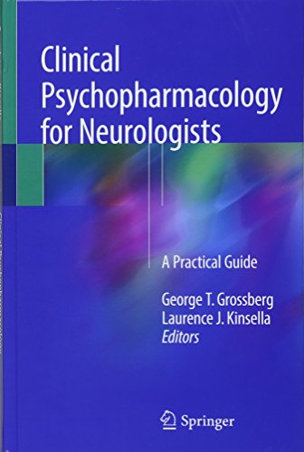 BEST Clinical Psychopharmacology for Neurologists: A Practical Guide [E.P.U.B]