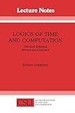 Logics of Time and Computation (Lecture Notes Book 7) by Robert Goldblatt