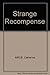 Strange Recompense 0373005113 Book Cover