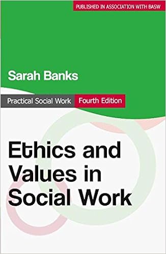 Amazon Com Ethics And Values In Social Work Practical Social