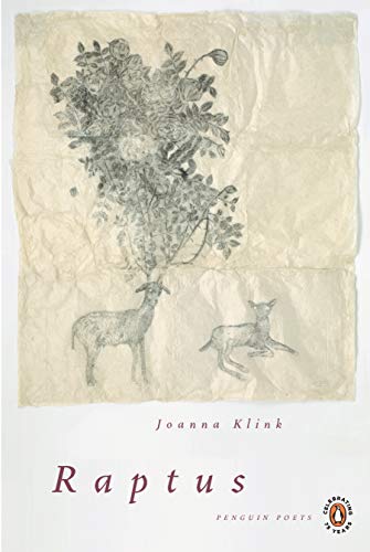 Raptus (Penguin Poets) by Joanna Klink