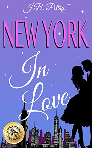 New York In Love by J.B. Pettry