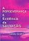 Livro A Perseverança é Evidência Da Salvação