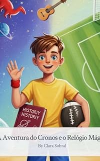 Livro A Aventura do Cronos e o Relógio Mágico