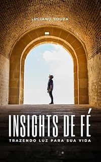 Livro Insights de Fé: Trazendo Luz para sua vida