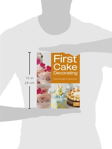 First Cake Decorating: Simple Cake Designs for Beginners (First Crafts) - Thumbnail 2