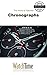Chronographs: Guidebook for luxury watches
