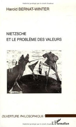 Nietzsche et le problème des valeurs