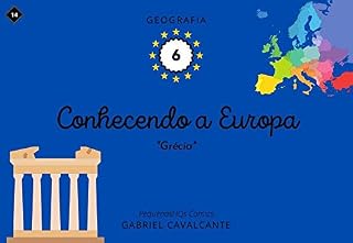 Livro Conhecendo a Europa: Grécia (PequenasHQs Comics - Geografia Livro 6)