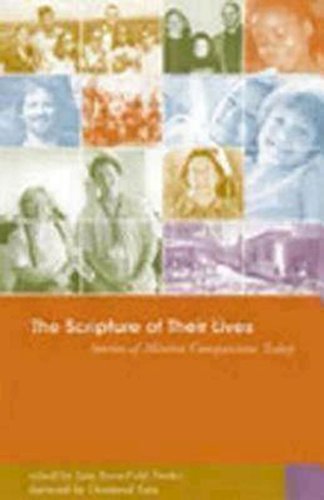 The Scripture of Their Lives: Stories of Mission Companions Today by 