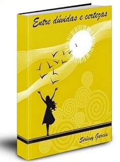 Livro Entre dúvidas e certezas