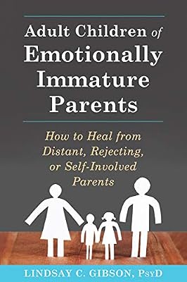 Cover of Adult Children of Emotionally Immature Parents