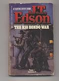 Rio Hondo War (Floating Outfit Story)