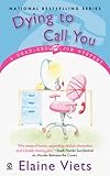 Dying To Call You: A Dead-End Job Mystery