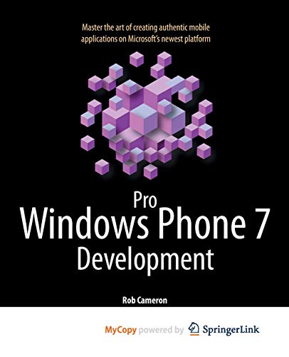 Pro Windows Phone 7 Development by Rob Cameron