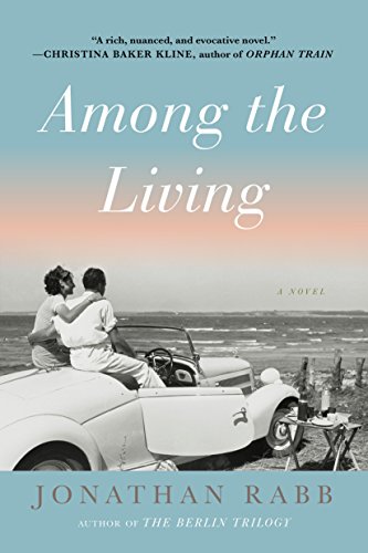 Among the Living: A Novel by Jonathan Rabb