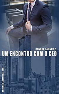 Livro Um Encontro com o CEO (Antologia Encantada - CEO)